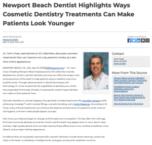 Newport Beach Cosmetic Dentist Discusses Anti-Aging Properties Offered By Cosmetic Dentistry 